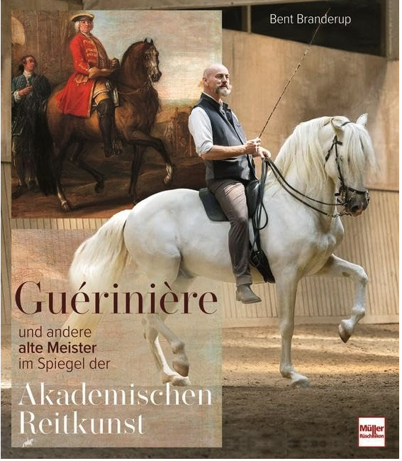AB 06.2024 Guérinière und andere alte Meister - im Spiegel der Akademischen Reitkunst
